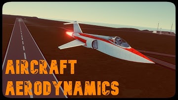 Juno: New Origins || How To Build Rockets Pt. 16, Aerodynamics and Planes