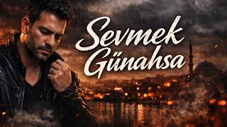 Sevmek Günahsa (Cover)Bu Çalışma Tamamen Sanatsal Bir Yorumdur.
