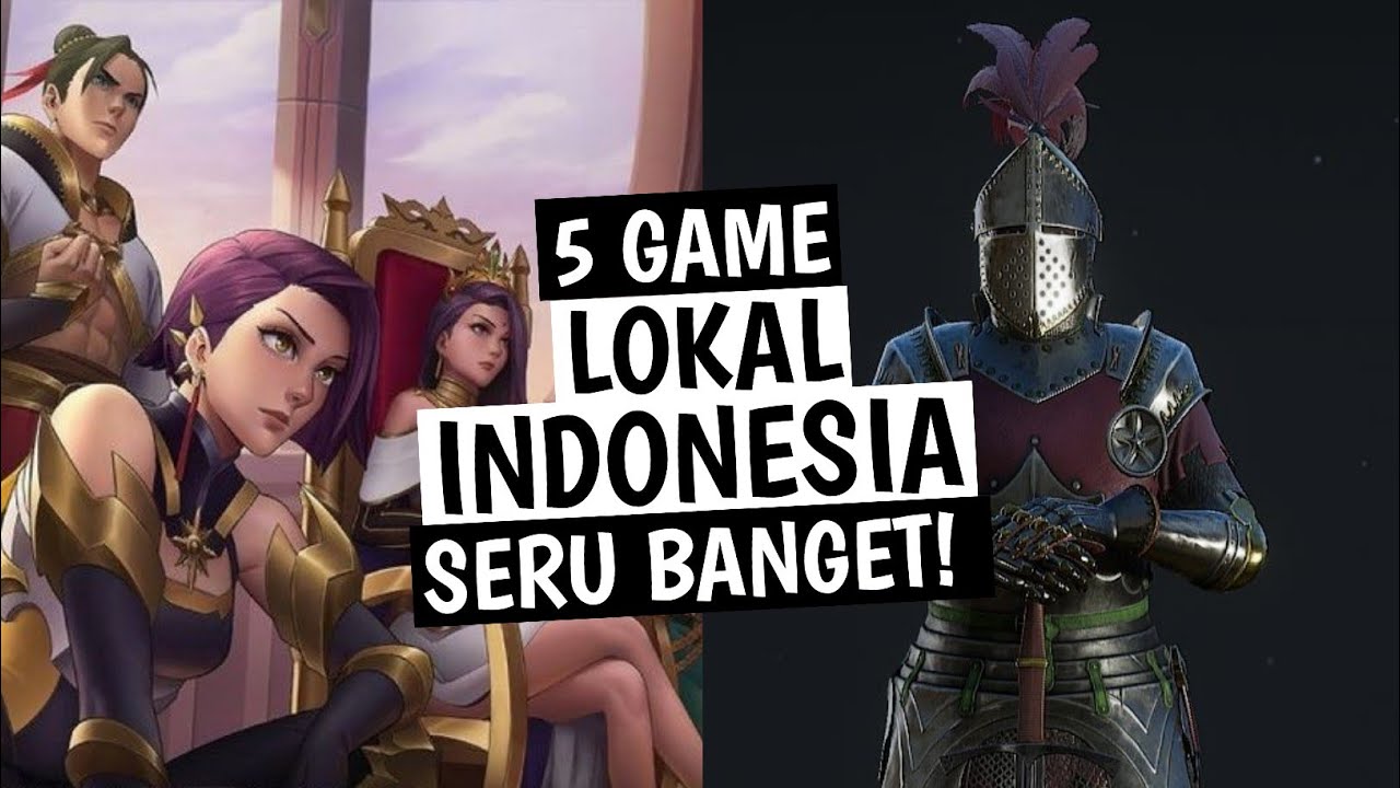 5 Game Lokal Indonesia dari Lokapala hingga Battle of Satria Dewa - YouTube
