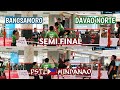 Semi final  bangsamoro vs davao norte  pstl mindanao qualifier