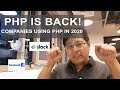 PHP IS BACK IN 2020. 3 Myths and Which Big Companies Are Using PHP
