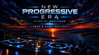Emsiukas – New Progressive Era《 Deep & Dark Edition 》