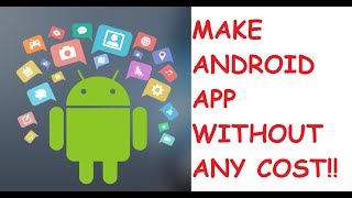 How to make an Android App Free of Cost  [HINDI] |2018  "COC hall10 A/C GIVEAWAY"↓ screenshot 4