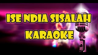 ISE NDIA SISALAH KARAOKE || CIPT : TAMSIR PADANG