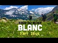 2018 Tour Du Mont Blanc ~ Snow fun (Part Deux)