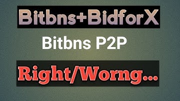 Bitbns+BidforX=Bitbns P2P | Is it a legal way | Must Watch!!