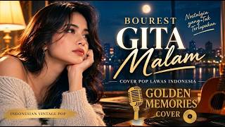 Download lagu GITA MALAM – Bourest (Cover by Golden Memories)