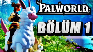 Palworld Türkçe | Steam’de Rekor Kıran Hayatta Kalma Oyunu | Bölüm 1