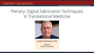 02 Plenary - Dr. Joe DeSimone
