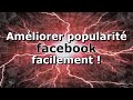 Devenir populaire sur facebook en 7 astuces   emwald85