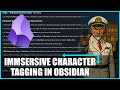 Crafting Emersive Narrative Experiences In Obsidian Using Property Tags