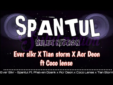 (SPANTUL)-Ever slkr X Tian storm X Acr Deon_ft_Coco Lense_(2k19)