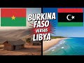 Burkina Faso vs Libya: The Land of Honest People vs The Oil Kingdom