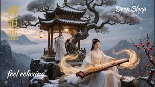 Traditional Chinese Zen Sleep Music 寒山雅音 Guzheng & Bamboo Flute for Calm & Erhu & Deep Relaxation