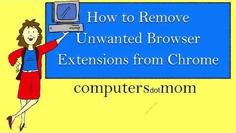 How to Remove Unwanted Chrome Extensions