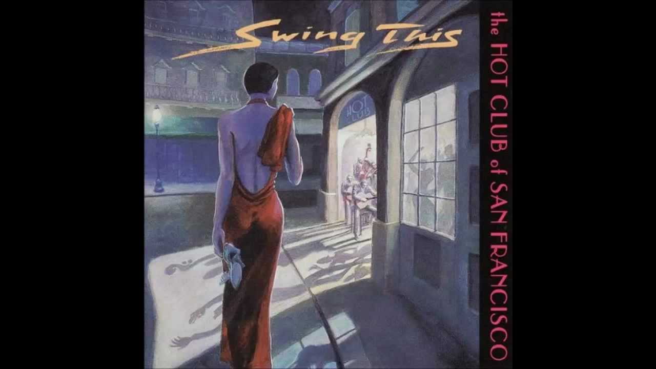 Guarda Tchavolo Swing - Hot Club of San Fransisco su YouTube Guarda Tchavolo Swing - Hot Club of San Fransisco su YouTube