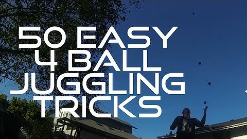 50 Easy 4 ball juggling tricks