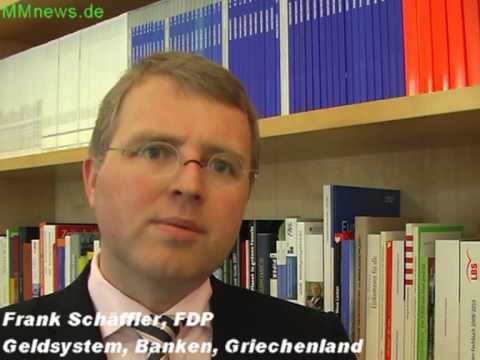 Frank Schaeffler FDP zu Geldsystem und Griechenland.mpg