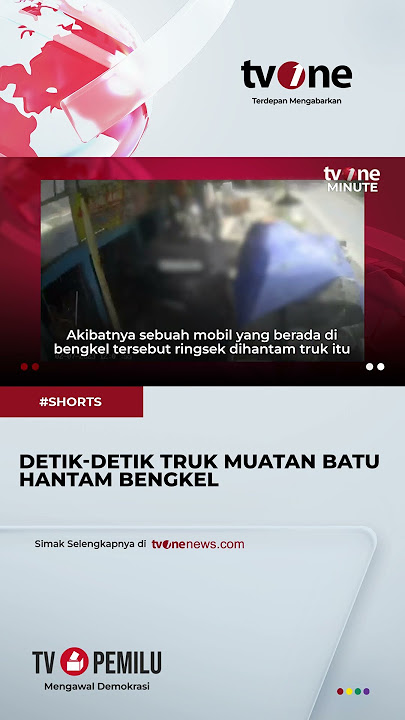 Rekaman CCTV saat Truk Muatan Batu Tak Kuat Nanjak dan Hantam Bengkel #shorts #tvone #news
