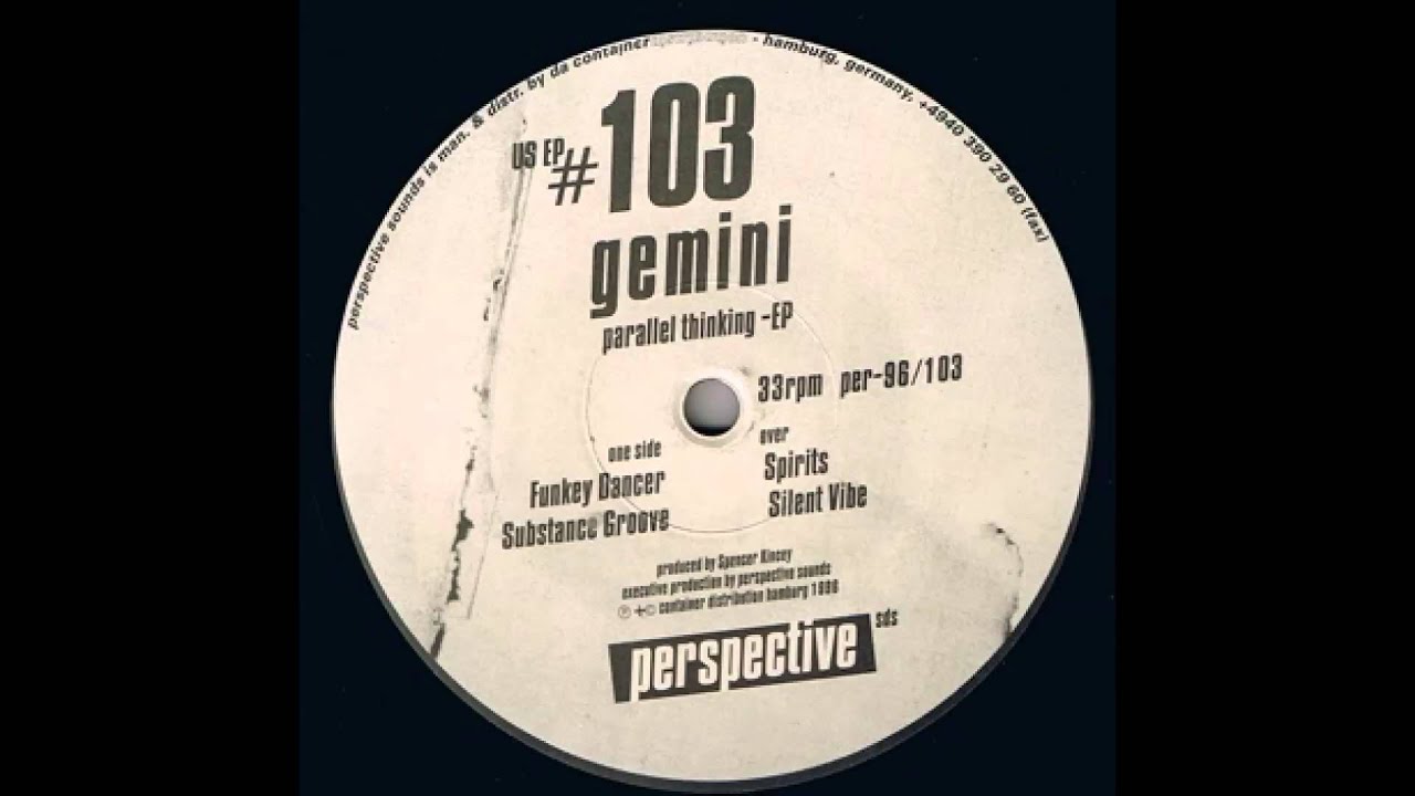Gemini - Substance Groove - Parallel Thinking EP