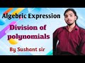 Class-8th Maths||Division of polynomials|| maths by sushant sir