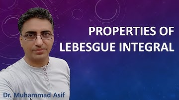 Properties of Lebesgue Integral | Urdu | Hindi