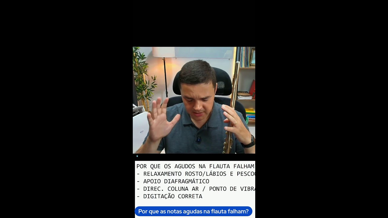 Por que as notas agudas na flauta falham? Como exercitar os agudos.