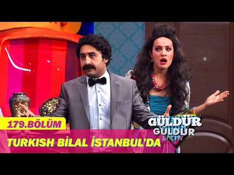 Güldür Güldür Show 179.Bölüm - Turkish Bilal İstanbul'da