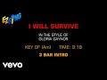 Gloria Gaynor - I Will Survive (Karaoke)