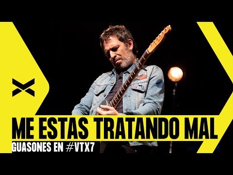 Guasones - Me Estás Tratando Mal - en vivo en Teatro Vorterix