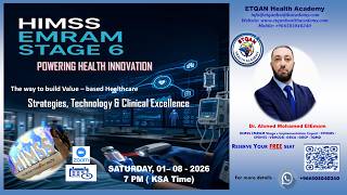 HIMSS EMRAM Stage 6 - Powering Health Innovation - The way to build Value - based healthcare