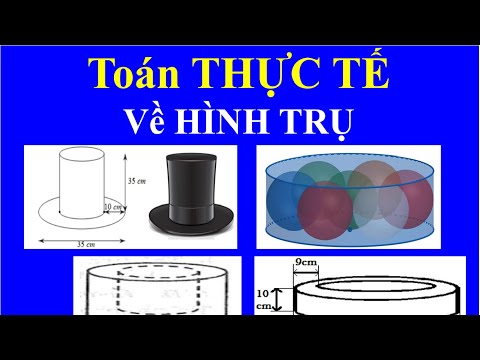 [TOÁN THCS] Toán thực tế hình học tuyển sinh vào 10 - phần 1 hình trụ