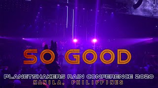 SO GOOD (New Song) with Drum Solo - Planetshakers Rain Conference 2020