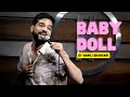 &quot;Baby Doll&quot; - Standup Comedy by Manoj Bhandari