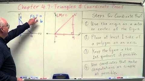 Geometry Chapter 4.7 - Triangles and Coordinate Proof