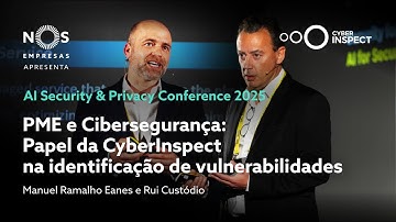 PME e Cibersegurança: Papel da CyberInspect na identificação de vulnerabilidades l NOS Portugal