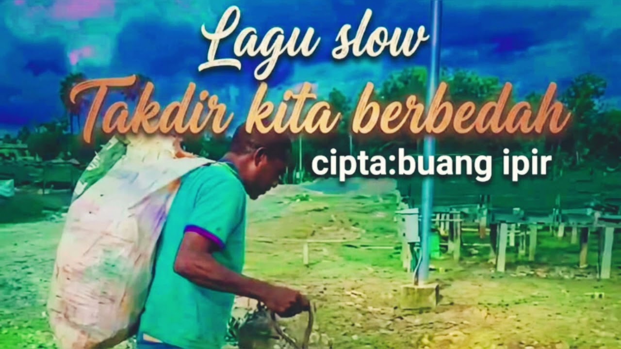 #Lagu slow takdir kita berbeda