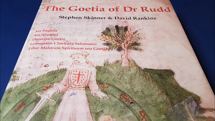 The Goetia of Dr Rudd by Stephen Skinner and David...