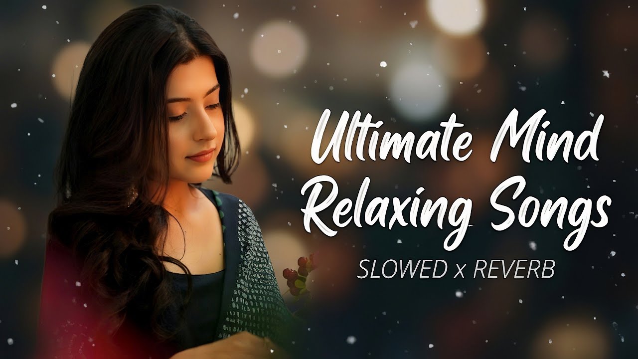 Ultimate Mind Relaxing Lofi Beats 💫 | Study, Sleep & Chill | #lofimusic #trendingsong 