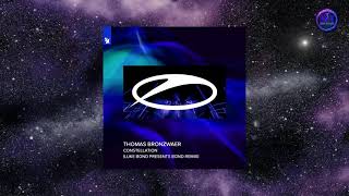 Thomas Bronzwaer  -  Constellation (Luke Bond presents BOND Extended Remix)