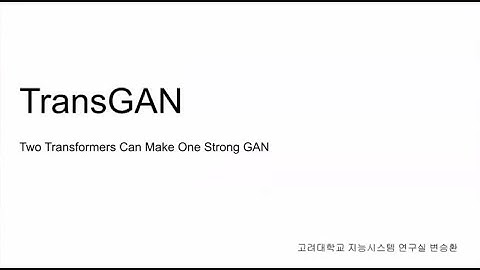 TransGAN   Two Transformers Can Make One Strong GAN