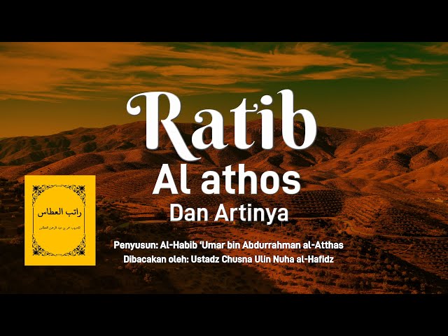 Bacaan Ratib Al Athos Merdu | راتب العطاس | Teks Arab dan Artinya class=