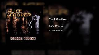 Alice Cooper - Cold Machines