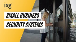 Integrated Security Group - Small Business Security Systems