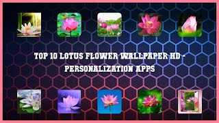 Top 10 Lotus Flower Wallpaper Hd Android Apps screenshot 1