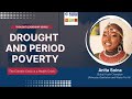 Drought & Period Poverty: In Conversation With Anita Soina, Global Youth Champion, SWA