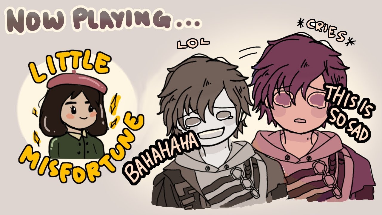 uki playing little misfortune but it's not sad at all [REAL NOT CLICKBAIT]