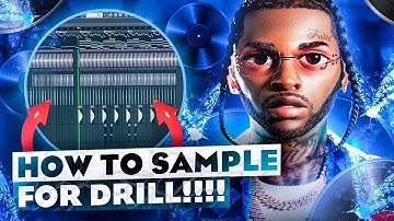 The ULTIMATE Drill Sampling Tutorial for 2022 | FL Studio UK / NY Drill Tutorial 2022