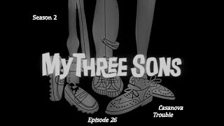 My Three Sons S02E26 Casanova Trouble