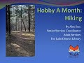 Hobby A Month : Hiking